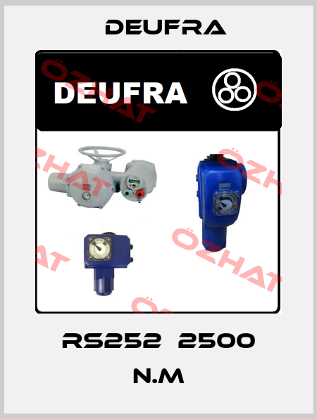 RS252  2500 N.M Deufra