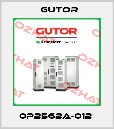 0P2562A-012  Gutor