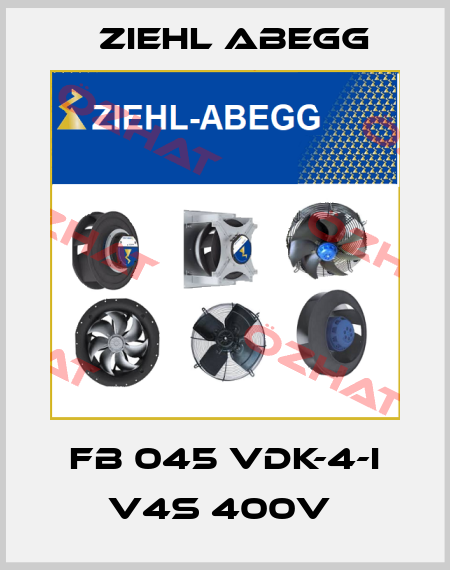 FB 045 VDK-4-I V4S 400V  Ziehl Abegg