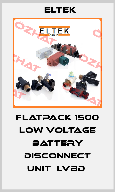 FLATPACK 1500 LOW VOLTAGE BATTERY DISCONNECT UNIT  LVBD  Eltek