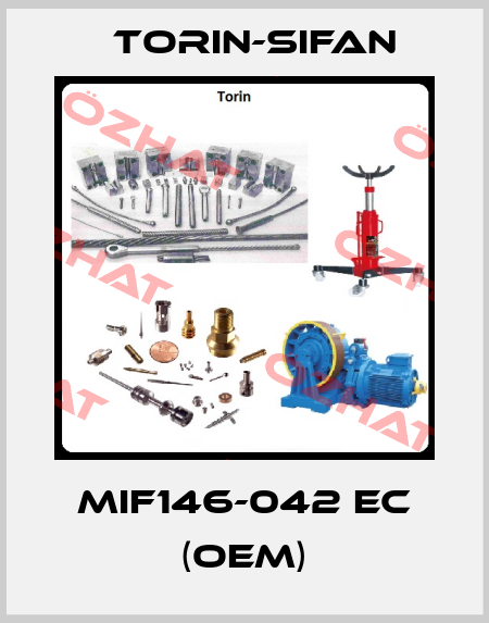 MIF146-042 EC (OEM) Torin-Sifan