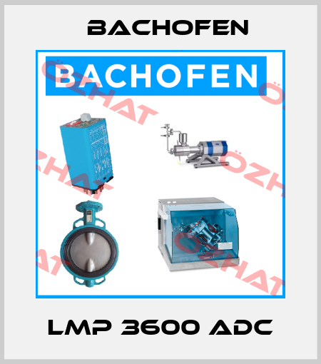 LMP 3600 ADC Bachofen