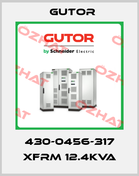 430-0456-317 XFRM 12.4KVA Gutor