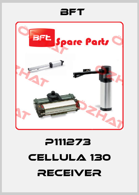 P111273  Cellula 130 receiver BFT