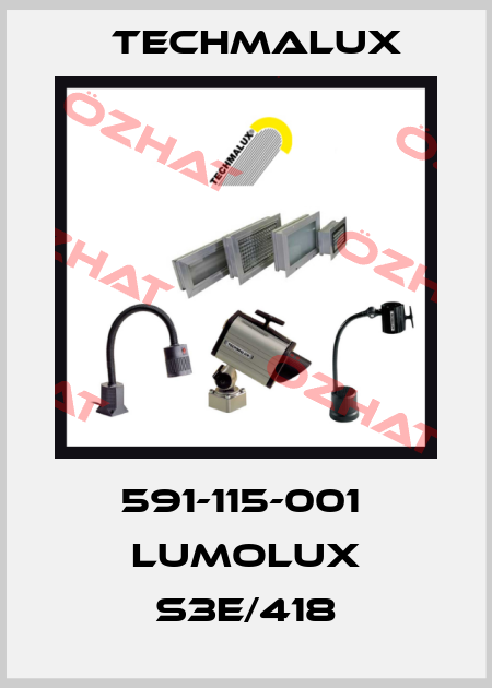 591-115-001  Lumolux S3E/418 Techmalux
