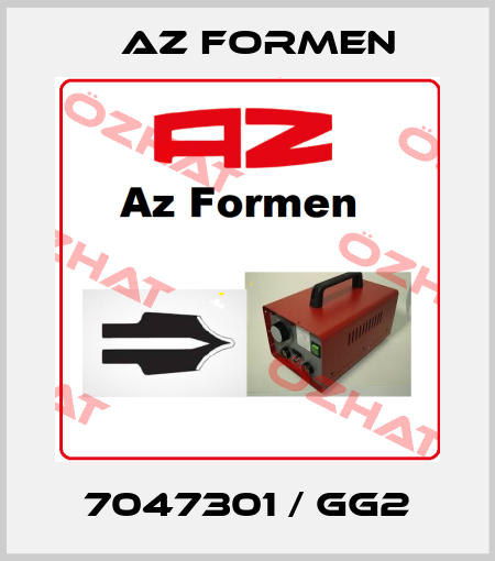 7047301 / GG2 Az Formen