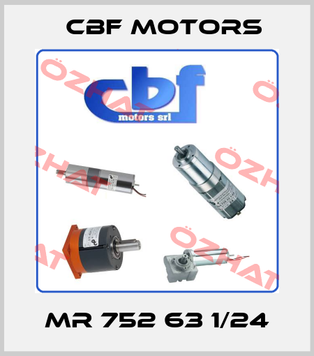 MR 752 63 1/24 Cbf Motors