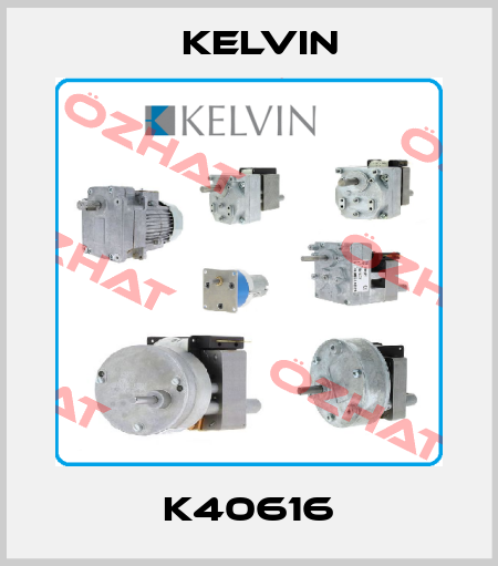 K40616 Kelvin