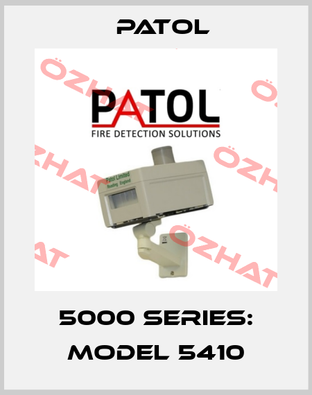 5000 Series: Model 5410 Patol
