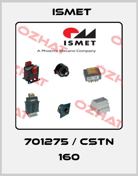 701275 / CSTN 160 Ismet