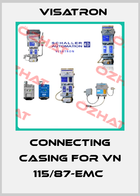 Connecting casing for VN 115/87-EMC  Visatron
