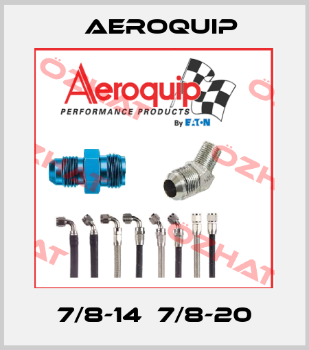 7/8-14  7/8-20 Aeroquip