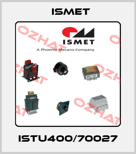 ISTU400/70027 Ismet