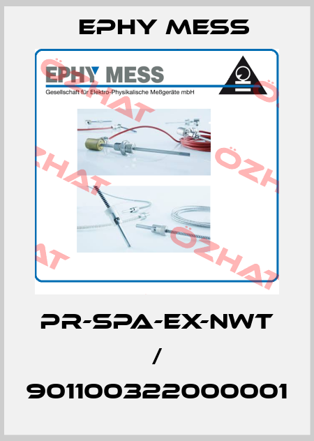 PR-SPA-EX-NWT / 901100322000001 Ephy Mess