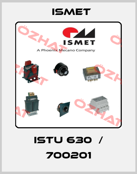 ISTU 630  / 700201 Ismet