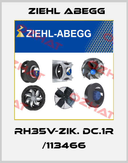 RH35V-ZIK. DC.1R  /113466 Ziehl Abegg