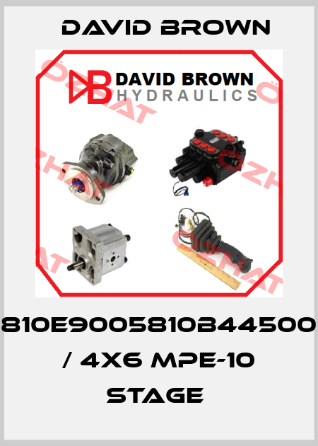 810E9005810B44500 / 4X6 MPE-10 STAGE  David Brown
