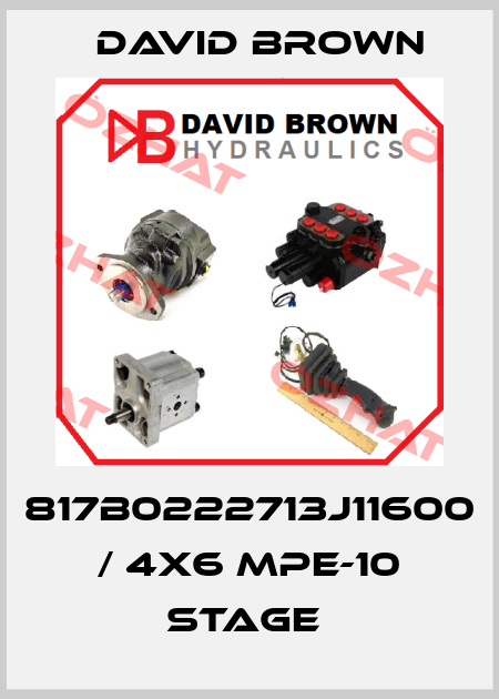 817B0222713J11600 / 4X6 MPE-10 STAGE  David Brown