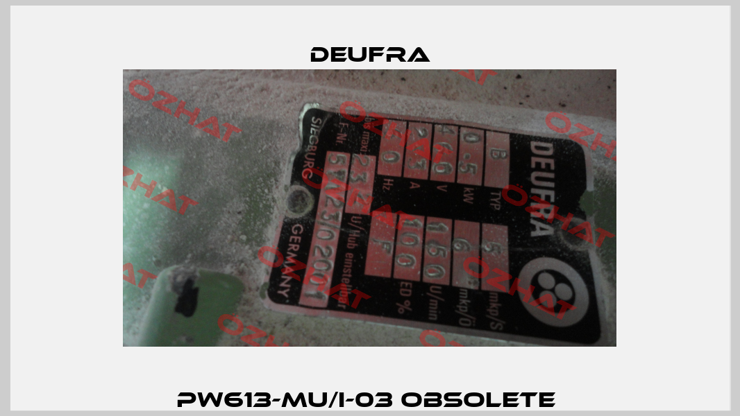 PW613-MU/i-03 obsolete  Deufra